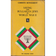 Saving the Bulgarian Jews in World War II