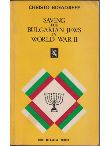 Saving the Bulgarian Jews in World War II