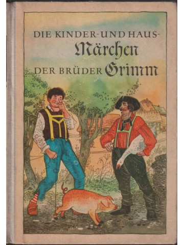 Die Kinder und Haus Märchen der Brüder Grimm. Band 4 Die Kinder und Haus Märchen der Brüder Grimm. Band 4