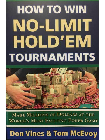How to Win No-Limit Hold'em Tournaments