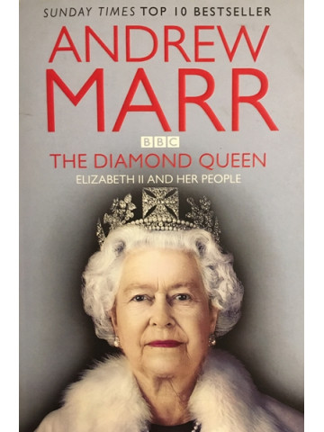 The Diamond Queen: Elizabeth II and Her People