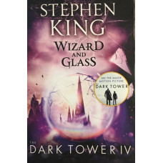 The Dark Tower IV: Wizzard and Glass